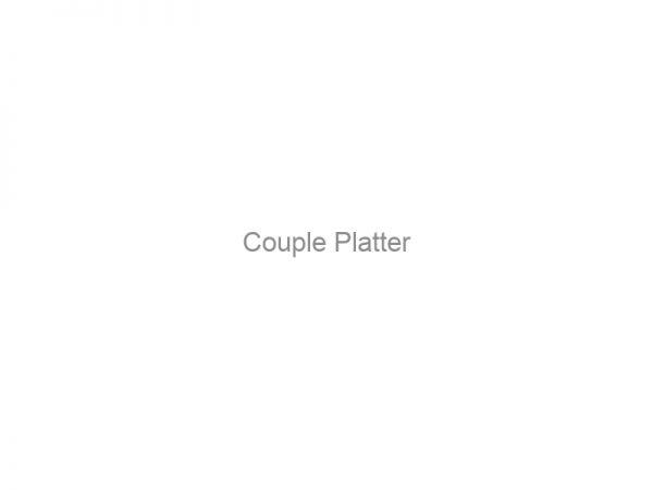 Couple Platter