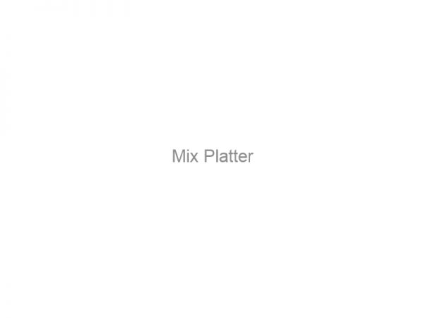 Mix Platter